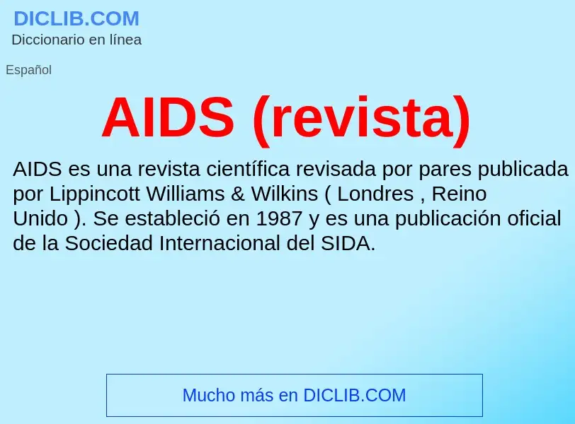 What is AIDS (revista) - definition