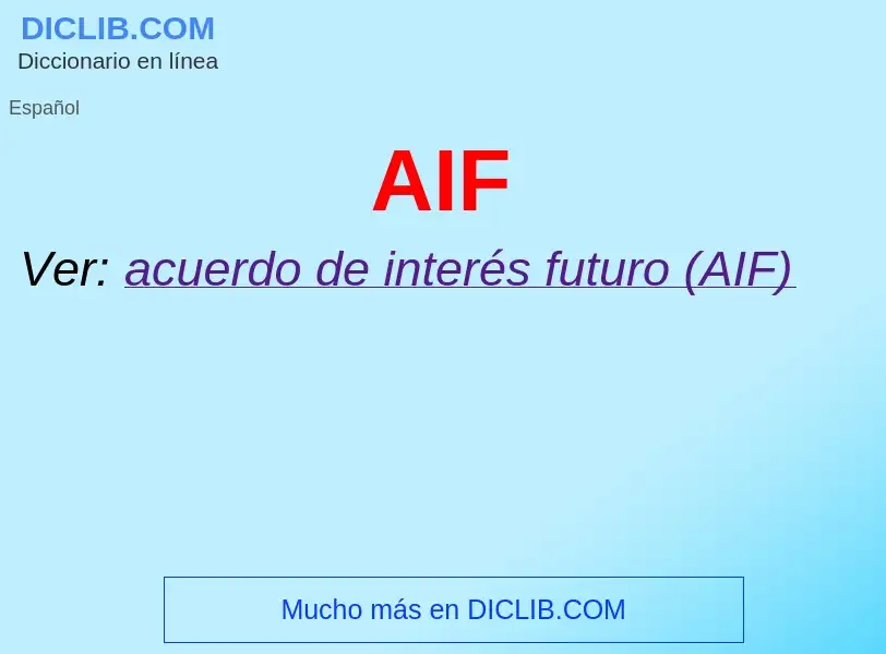 ¿Qué es AIF? - significado y definición