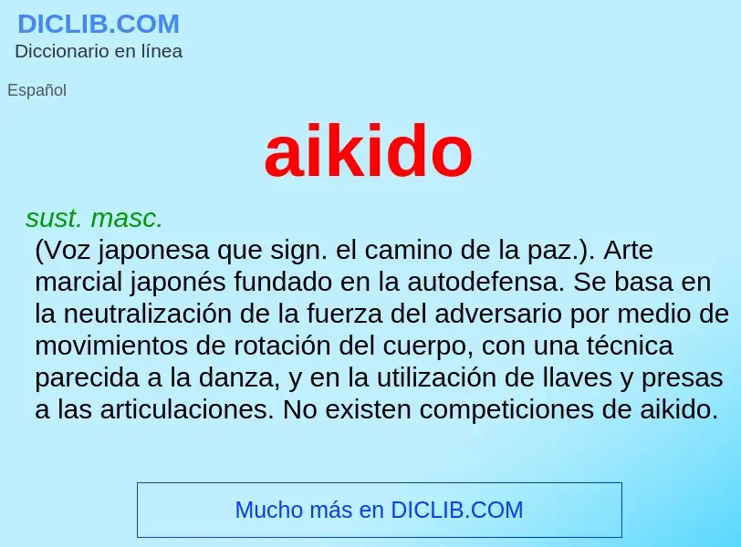 ¿Qué es aikido? - significado y definición