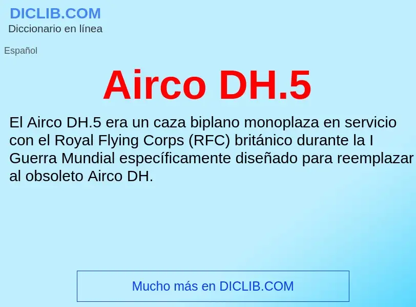 Qu'est-ce que Airco DH.5 - définition