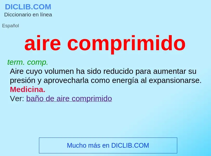 What is aire comprimido - definition