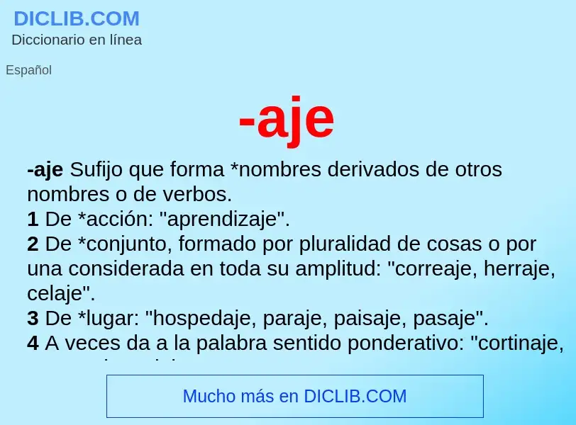 Wat is -aje - definition