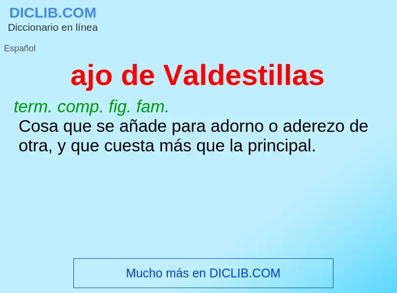 O que é ajo de Valdestillas - definição, significado, conceito