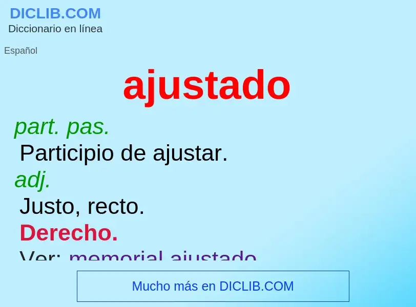 Was ist ajustado - Definition