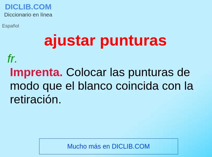 What is ajustar punturas - definition