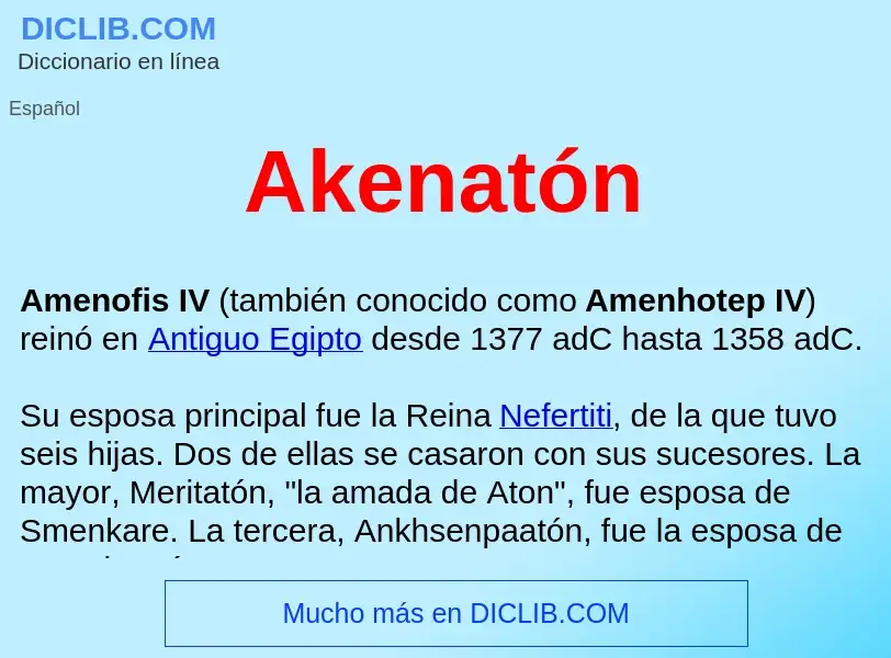 O que é Akenatón  - definição, significado, conceito