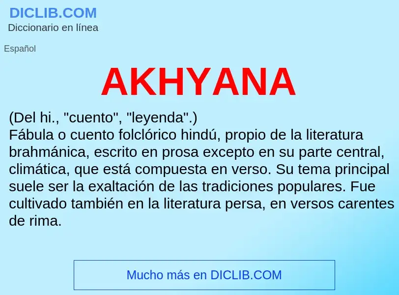 What is AKHYANA - definition