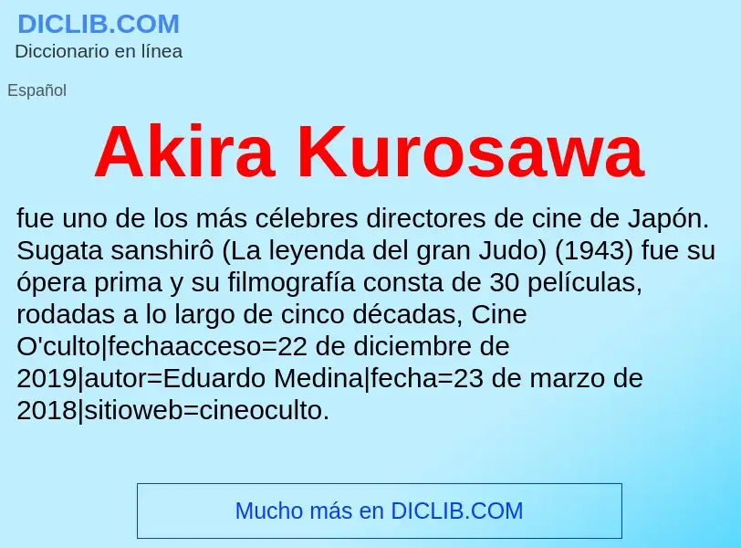 ¿Qué es Akira Kurosawa? - significado y definición