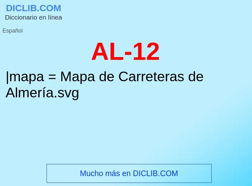 ¿Qué es AL-12? - significado y definición