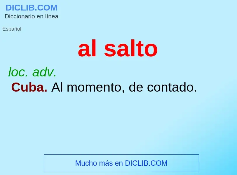 O que é al salto - definição, significado, conceito