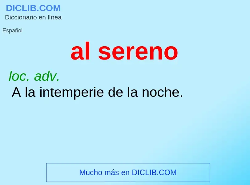 Che cos'è al sereno - definizione