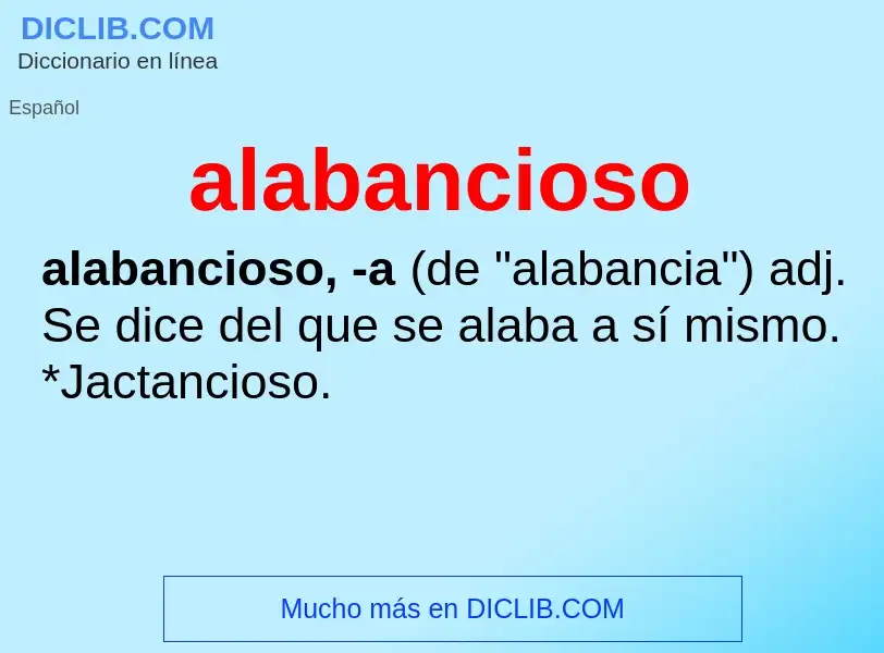 Wat is alabancioso - definition