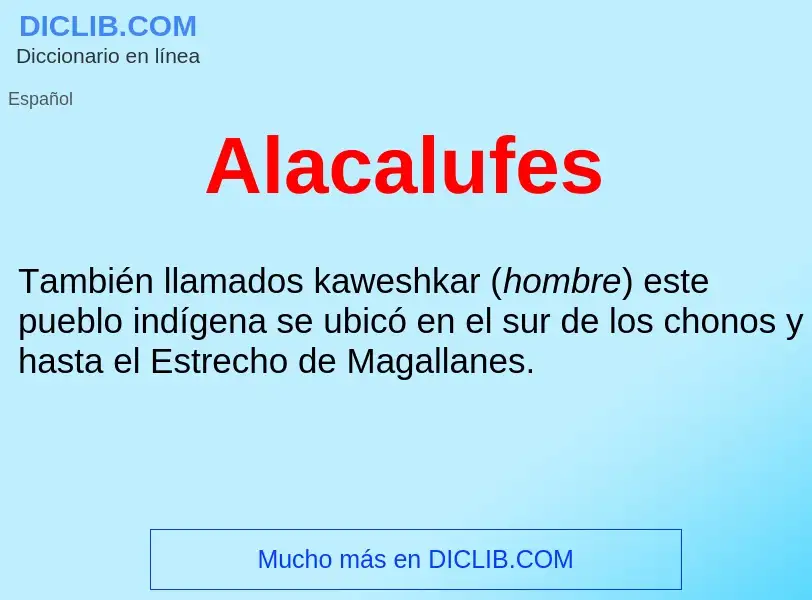 Что такое Alacalufes  - определение