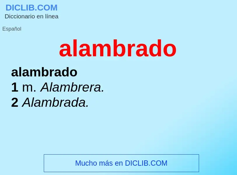 What is alambrado - definition