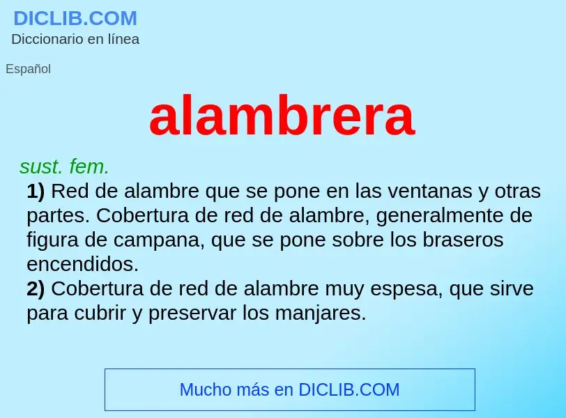 What is alambrera - meaning and definition