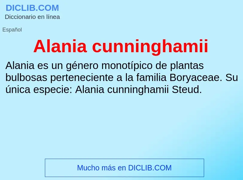 ¿Qué es Alania cunninghamii? - significado y definición