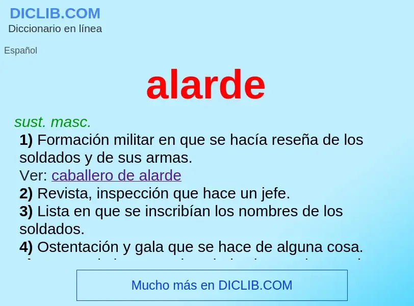 What is alarde - meaning and definition