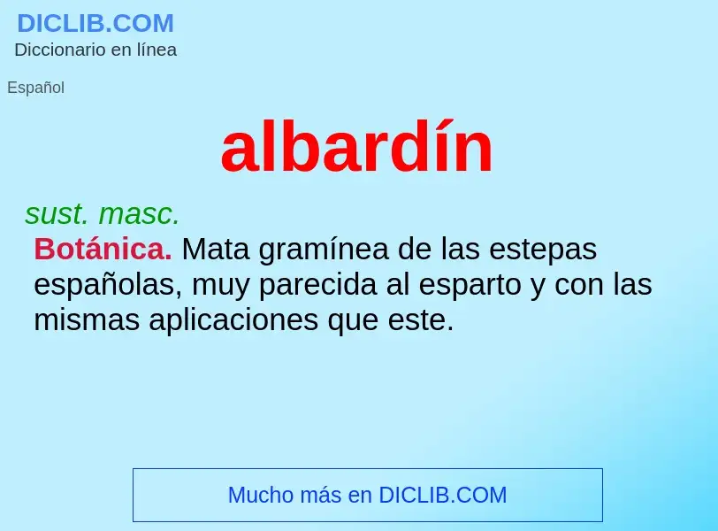 ¿Qué es albardín? - significado y definición