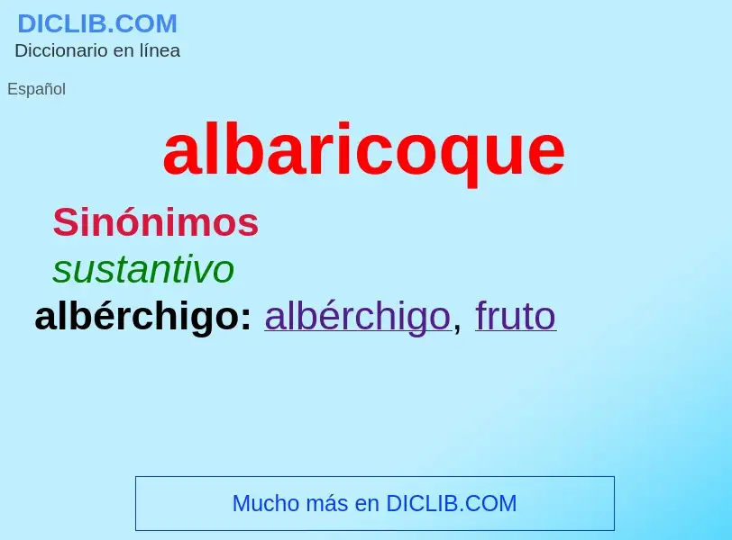 ¿Qué es albaricoque? - significado y definición