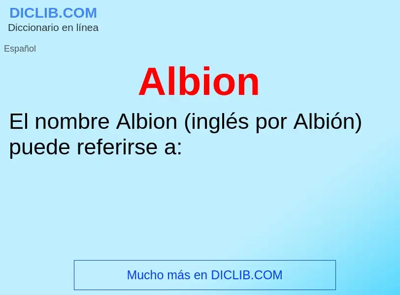 ¿Qué es Albion? - significado y definición