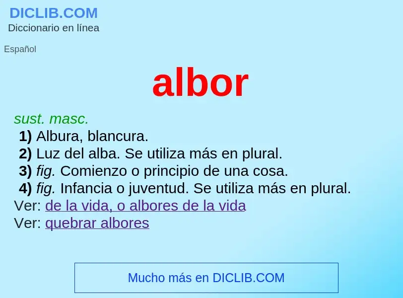 What is albor - meaning and definition