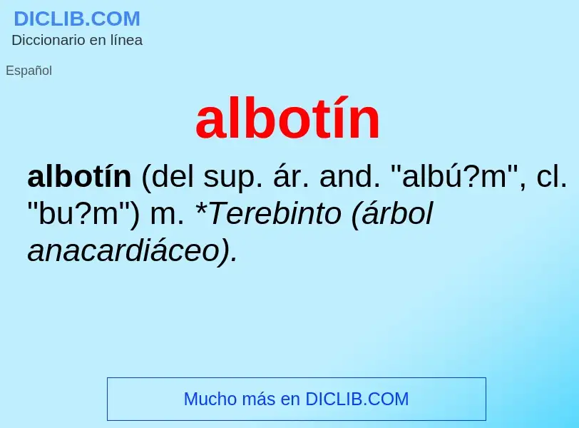 ¿Qué es albotín? - significado y definición