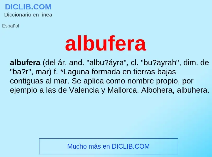 What is albufera - meaning and definition