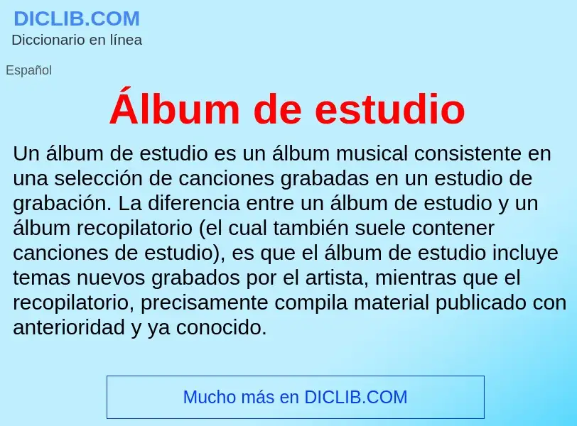 What is Álbum de estudio - definition