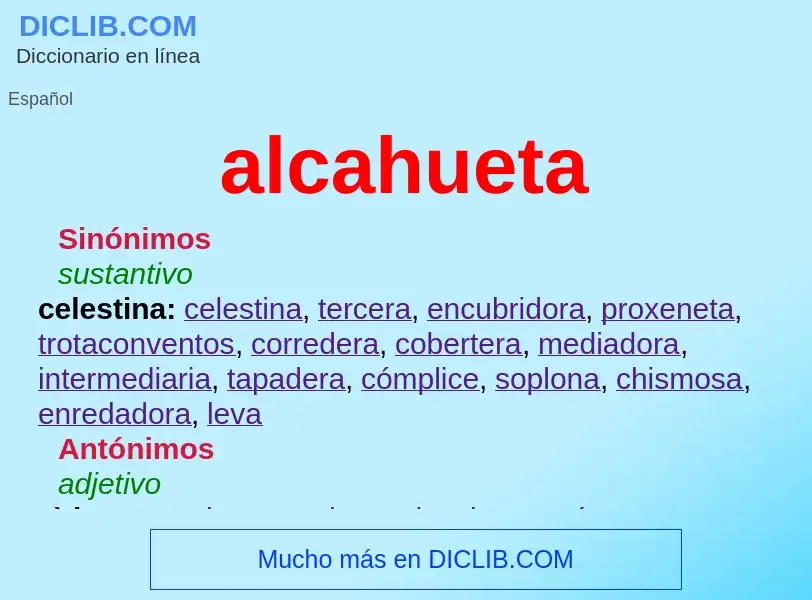 ¿Qué es alcahueta? - significado y definición