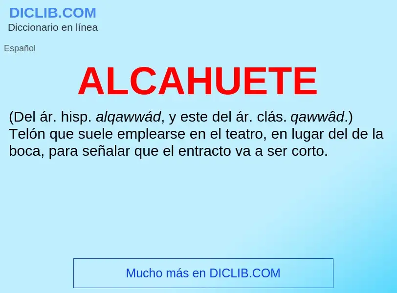 Wat is ALCAHUETE - definition