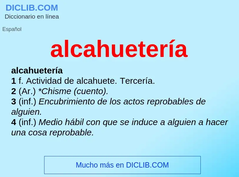 ¿Qué es alcahuetería? - significado y definición