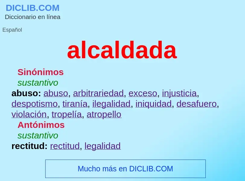 ¿Qué es alcaldada? - significado y definición