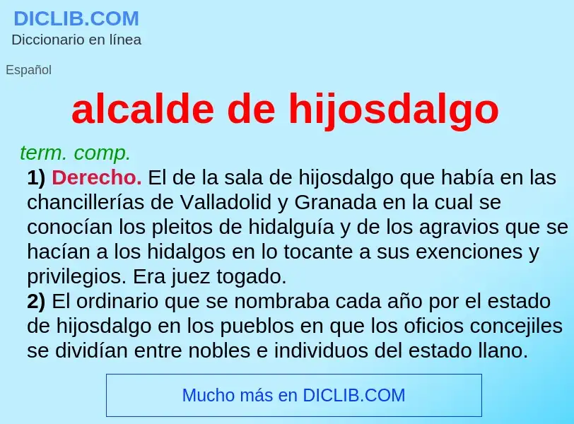 What is alcalde de hijosdalgo - definition