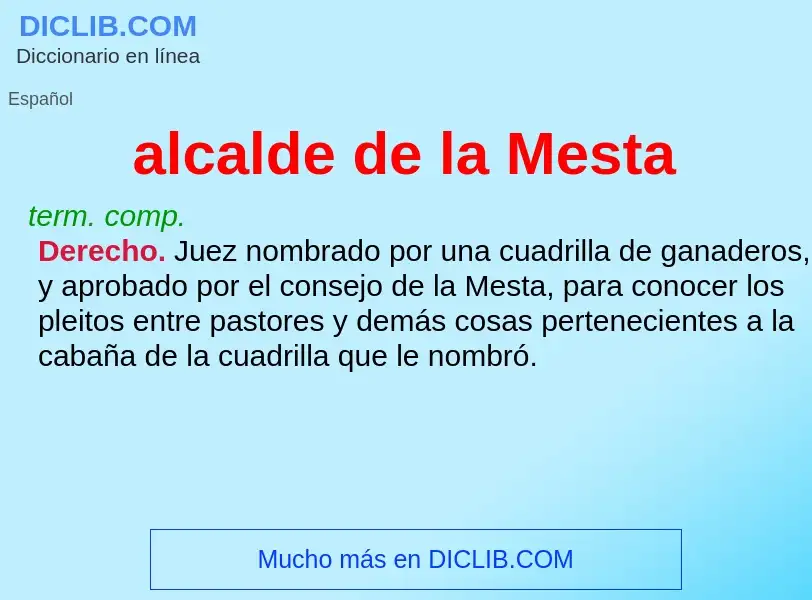 What is alcalde de la Mesta - definition