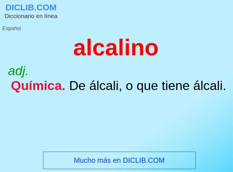 ¿Qué es alcalino? - significado y definición