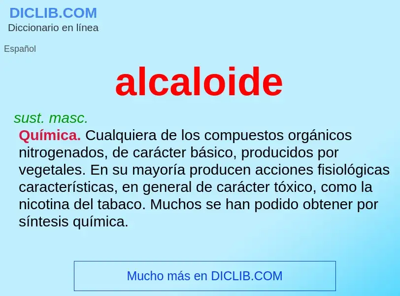 ¿Qué es alcaloide? - significado y definición