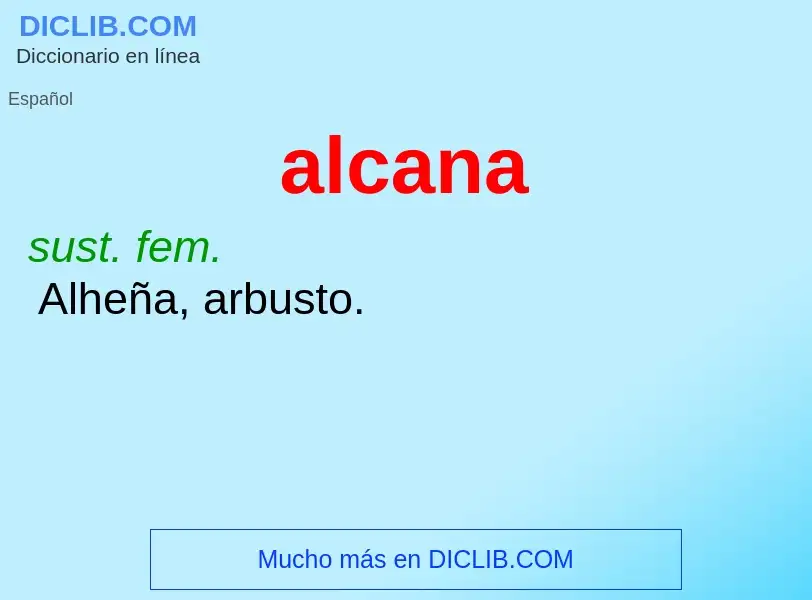 ¿Qué es alcana? - significado y definición