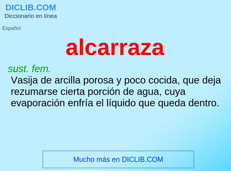 O que é alcarraza - definição, significado, conceito