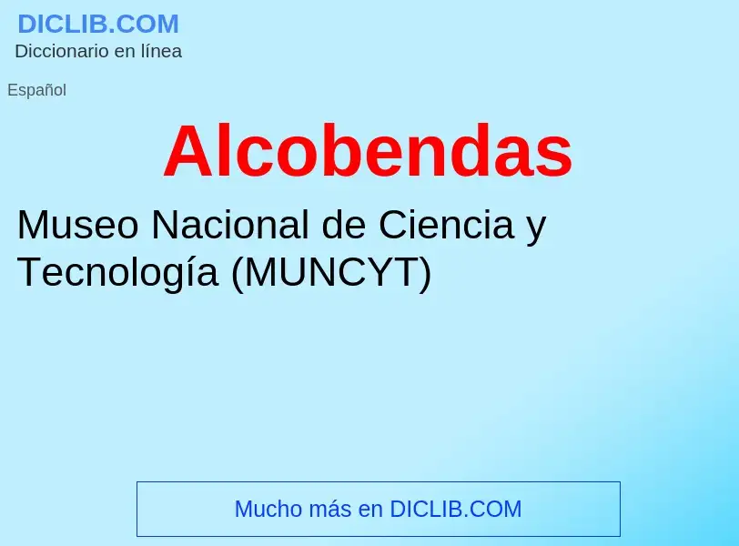 What is Alcobendas - meaning and definition