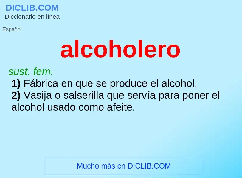 Что такое alcoholero - определение