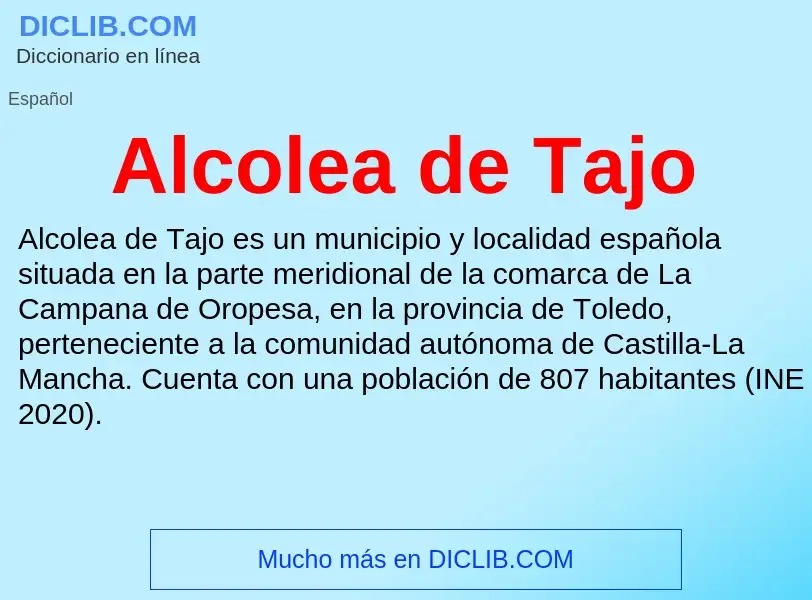 O que é Alcolea de Tajo - definição, significado, conceito