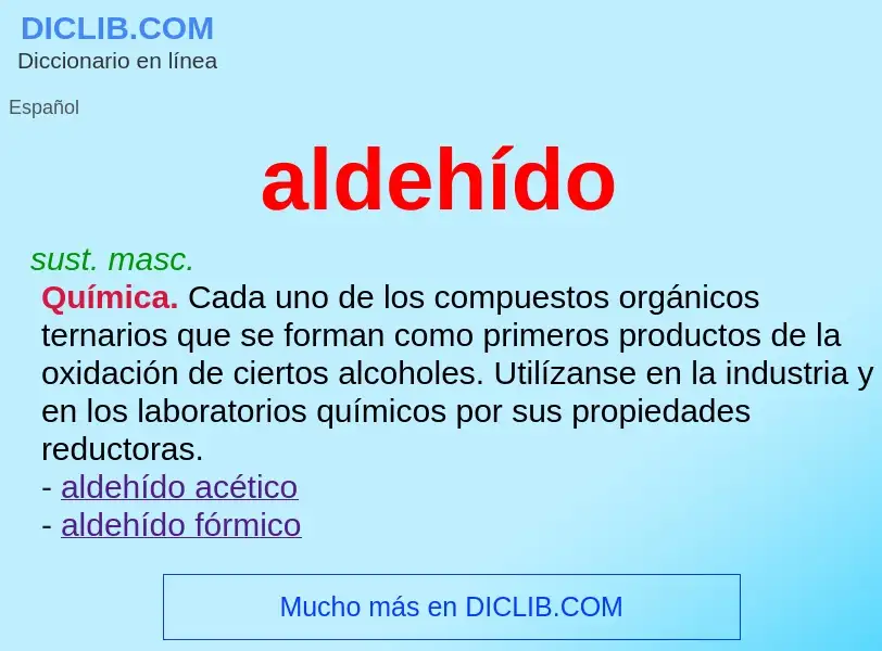 ¿Qué es aldehído? - significado y definición