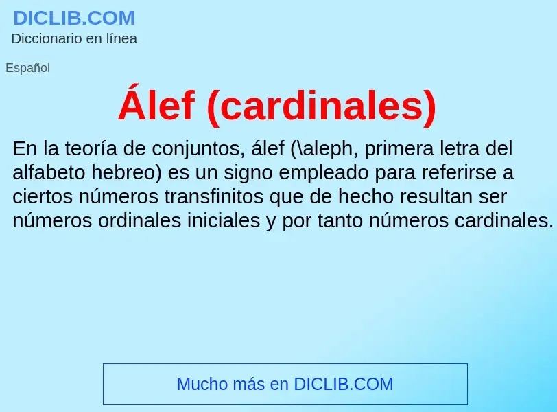 ¿Qué es Álef (cardinales)? - significado y definición