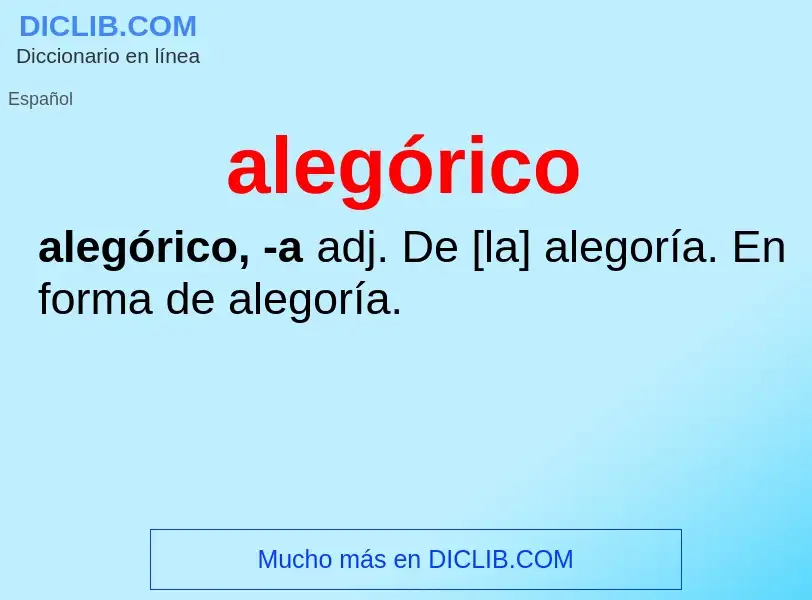 Was ist alegórico - Definition