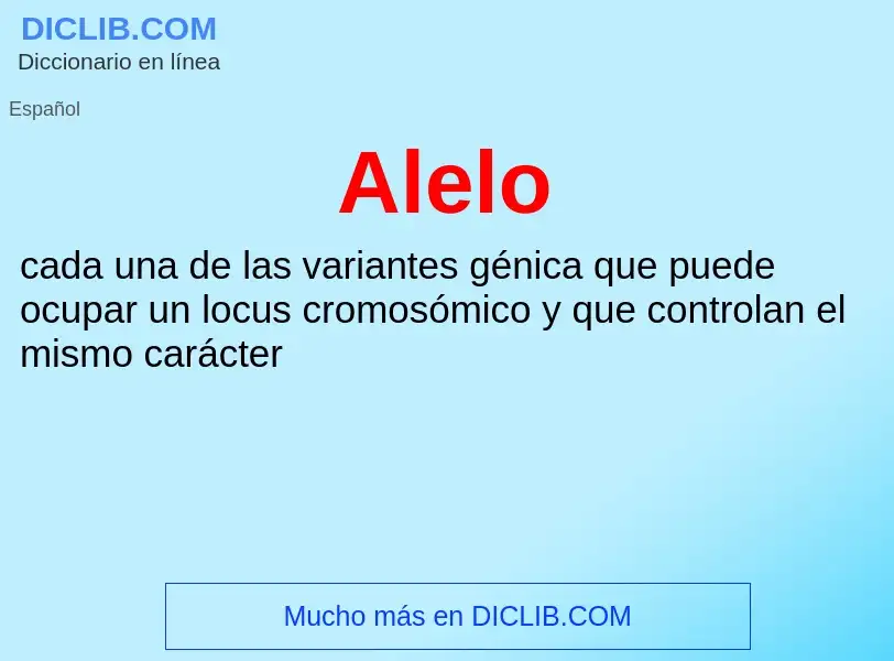 ¿Qué es Alelo? - significado y definición