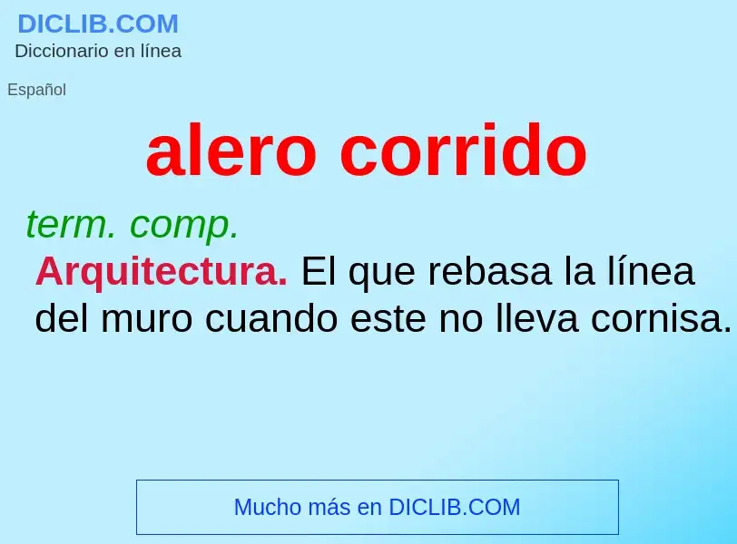 Wat is alero corrido - definition