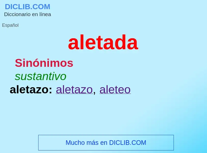 ¿Qué es aletada? - significado y definición