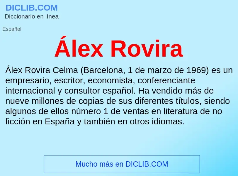 ¿Qué es Álex Rovira? - significado y definición