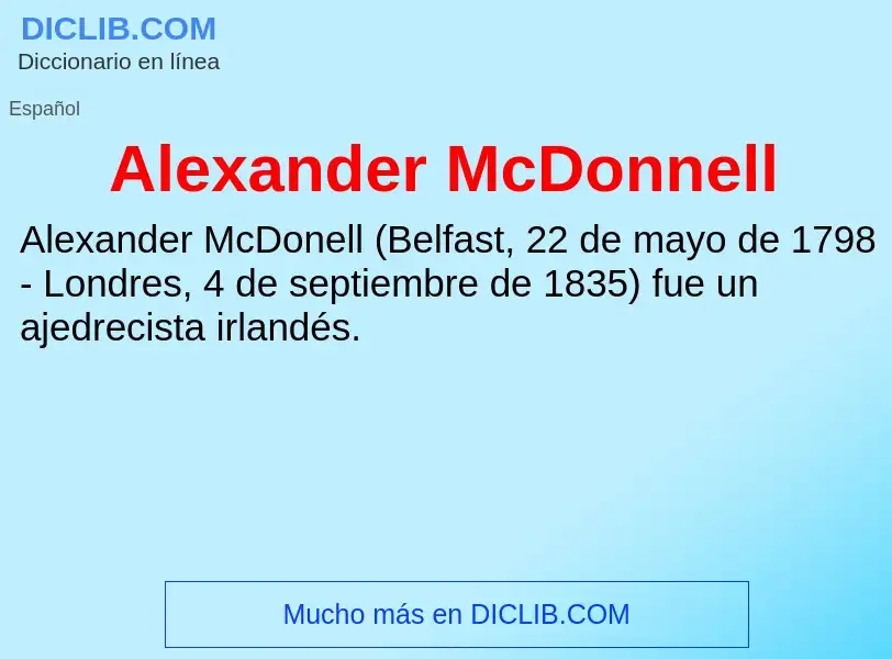 ¿Qué es Alexander McDonnell? - significado y definición