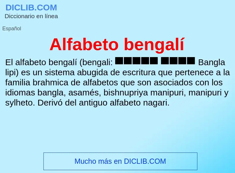 ¿Qué es Alfabeto bengalí? - significado y definición